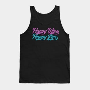 Glittery Happy Wife Happy Life Mother's Day Typography Tank Top